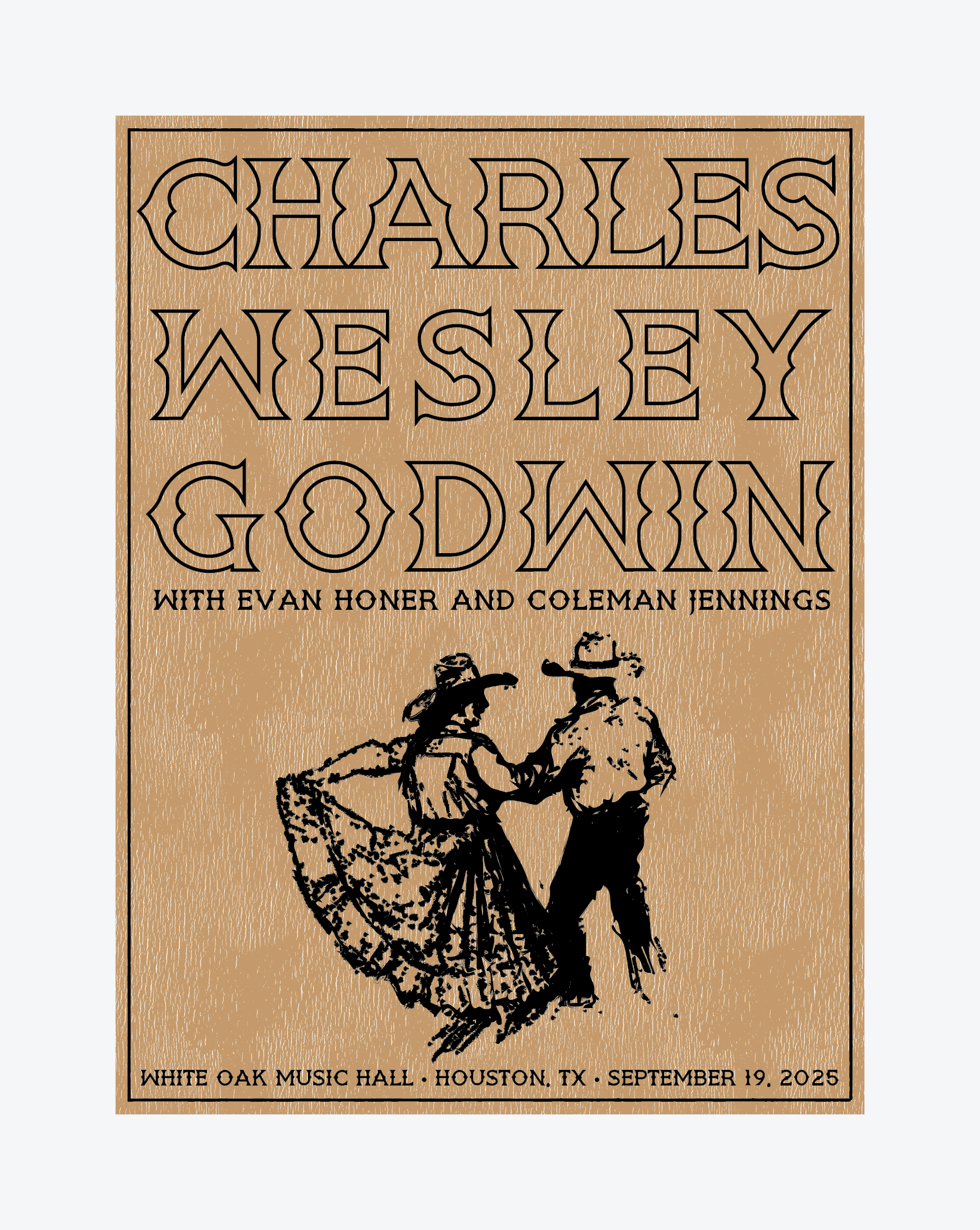 White Oak Music Hall SIGNED Road Poster – Charles Wesley Godwin
